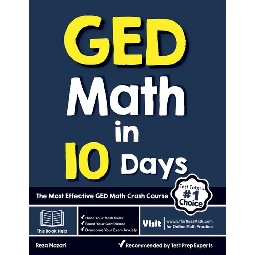 GED Math in 10 Days: The Most Effective GED Math Crash Course - Paperback