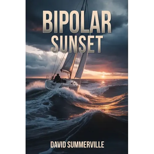 Bipolar Sunset - Paperback
