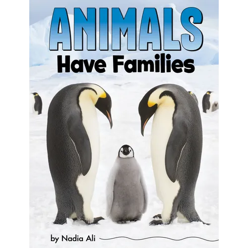 Animals Have Families - Paperback