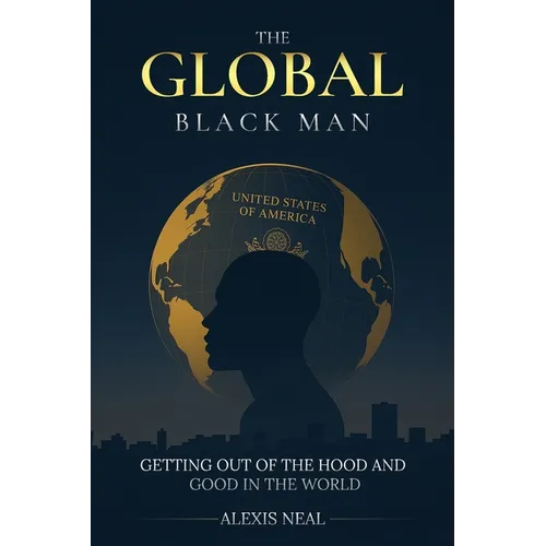The Global Black Man - Paperback