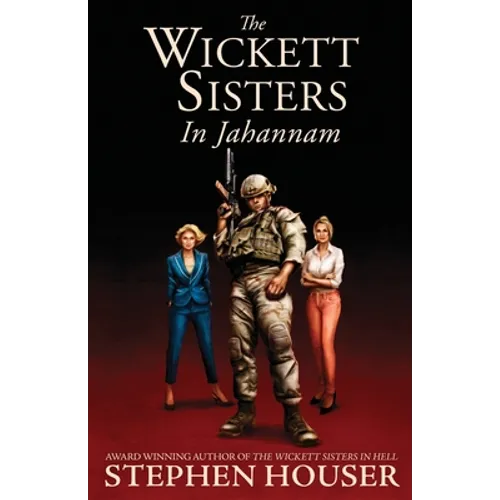 The Wickett Sisters in Jahannam - Paperback