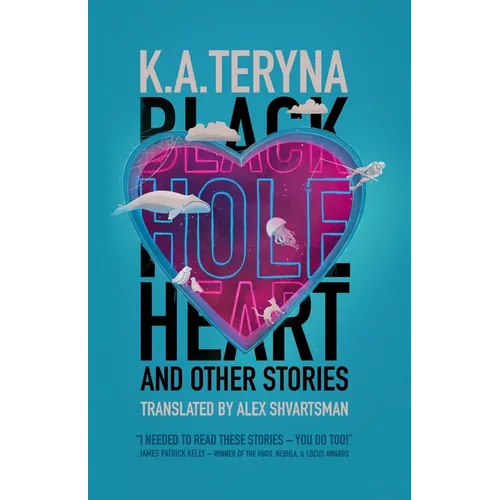 Black Hole Heart and Other Stories - Paperback