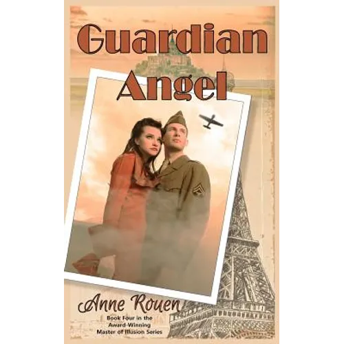 Guardian Angel: Master of Illusion Book Four - Paperback