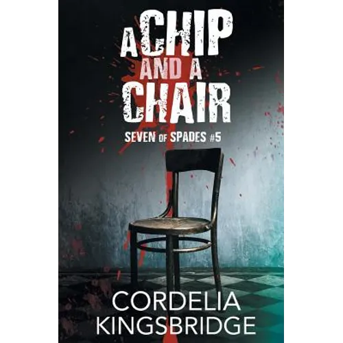 A Chip and a Chair - Paperback