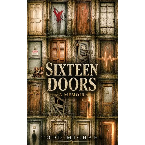 Sixteen Doors - Hardcover