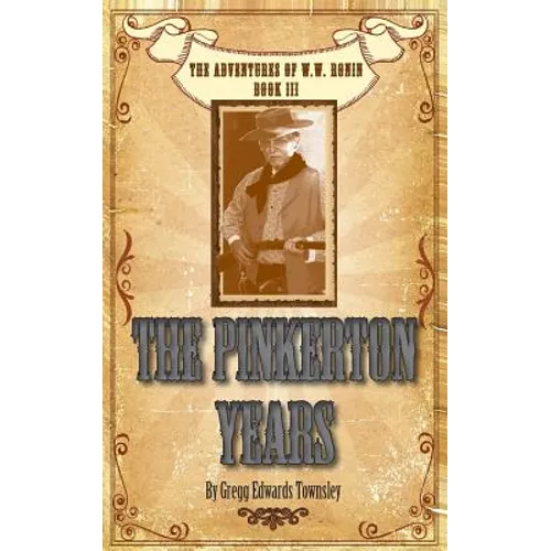 The Pinkerton Years - Paperback