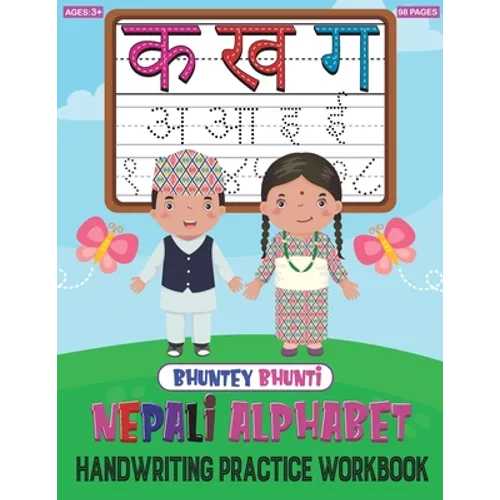 Bhuntey Bhunti Complete Nepali Alphabet Handwriting Practice Workbook - Paperback