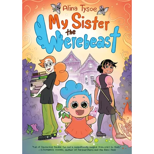 My Sister the Werebeast: A Graphic Novel - Paperback