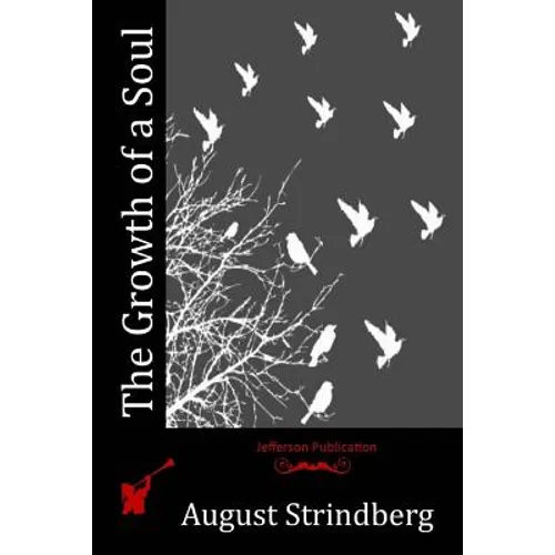 The Growth of a Soul - Paperback