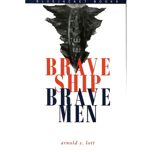Brave Ship, Brave Men - Paperback