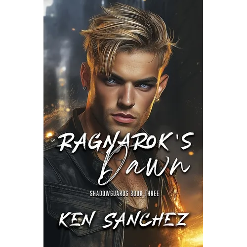 Ragnarok's Dawn (Shadowguards Book Three) - Paperback