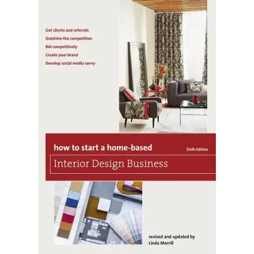 How to Start a Home-Based Interior Design Business - Paperback