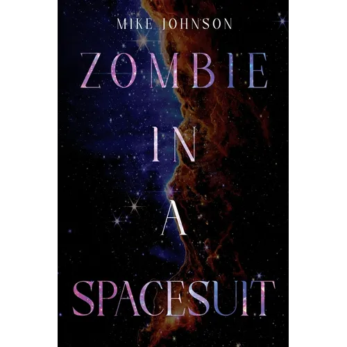 Zombie in a Spacesuit - Paperback