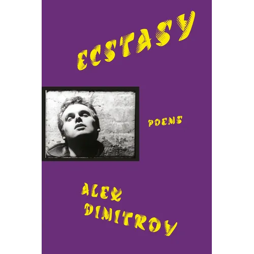Ecstasy: Poems - Hardcover
