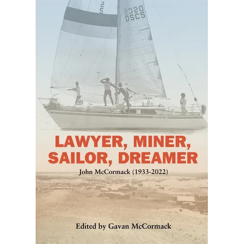 Lawyer, Miner, Sailor, Dreamer - Paperback