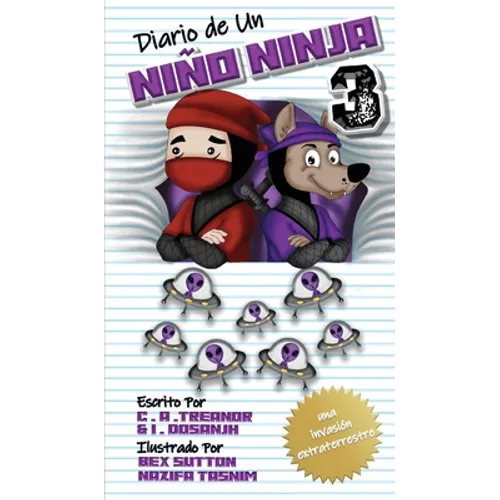 Diario de Un Niño Ninja: 