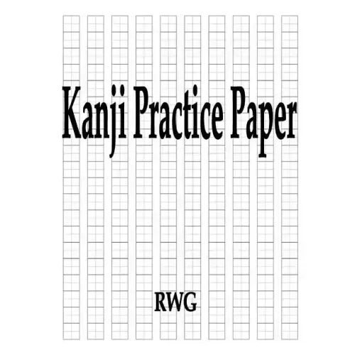 Kanji Practice Paper: 50 Pages 8.5