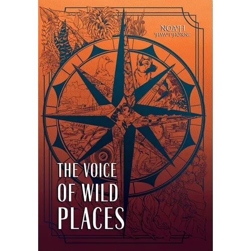 The Voice of Wild Places: Queer Historical Fiction - Hardcover