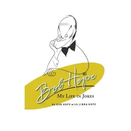 Bob Hope: My Life in Jokes - Paperback