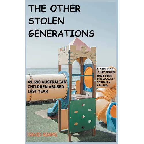 The Other Stolen Generations - Paperback