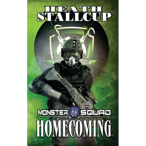 Monster Squad 5: Homecoming - Paperback