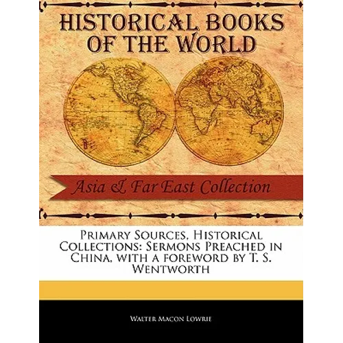 Sermons Preached in China - Paperback