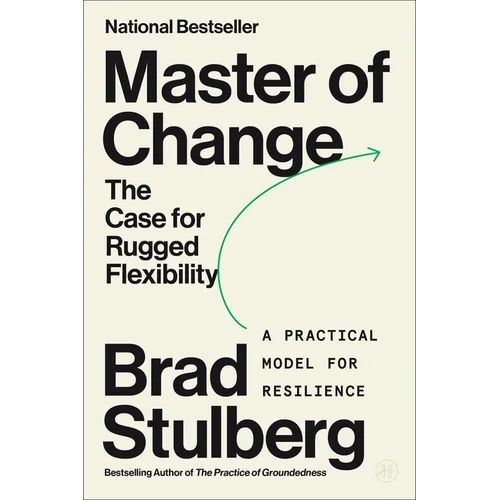 Master of Change: The Case for Rugged Flexibility - Paperback