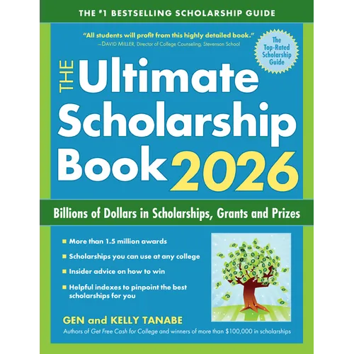 The Ultimate Scholarship Book 2026: Billions of Dollars in Scholarships, Grants and Prizes - Paperback