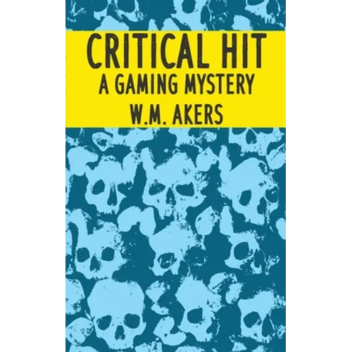 Critical Hit: A Gaming Mystery - Paperback