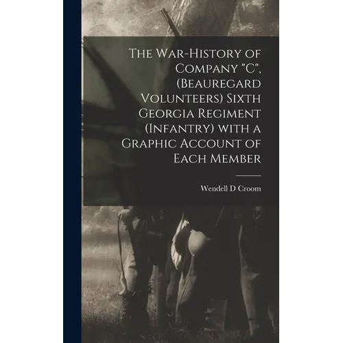 The War-history of Company 