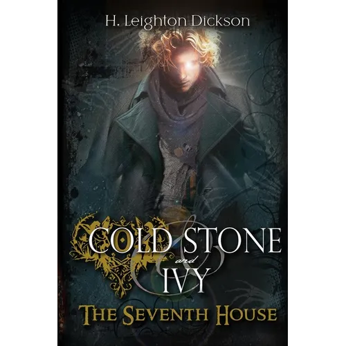 Cold Stone & Ivy 3: The Seventh House - Paperback