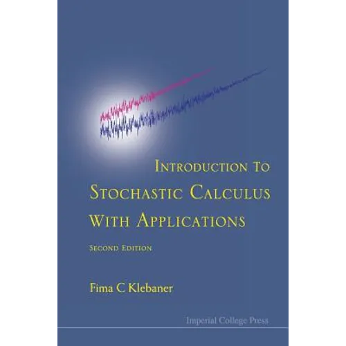 Intro to Stoch Calc with Appl, 2 Ed - Paperback