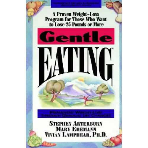 The Gentle Eating - Paperback