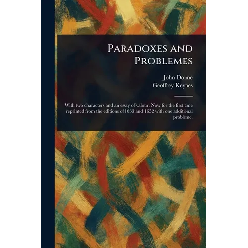 Paradoxes and Problemes - Paperback