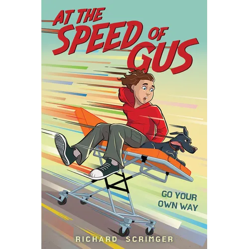 At the Speed of Gus - Hardcover