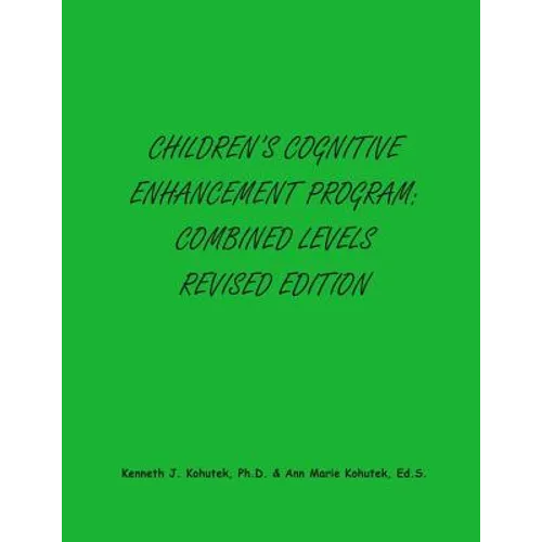 Children's Cognitive Enhancement Program: Combined Levels Revised Edition - Paperback