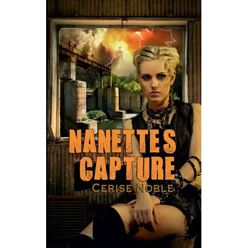 Nanette's Capture - Paperback