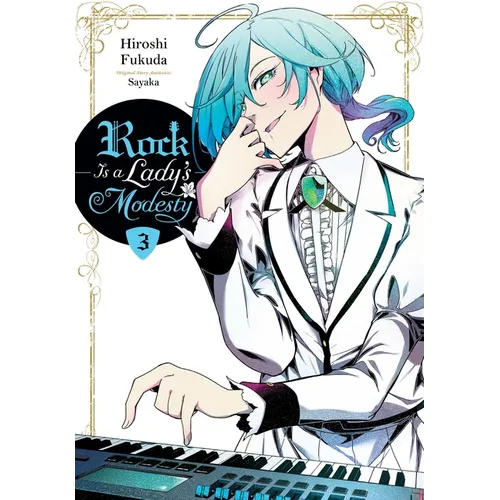 Rock Is a Lady's Modesty, Vol. 3: Volume 3 - Paperback