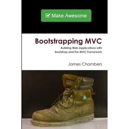 Bootstrapping MVC - Paperback