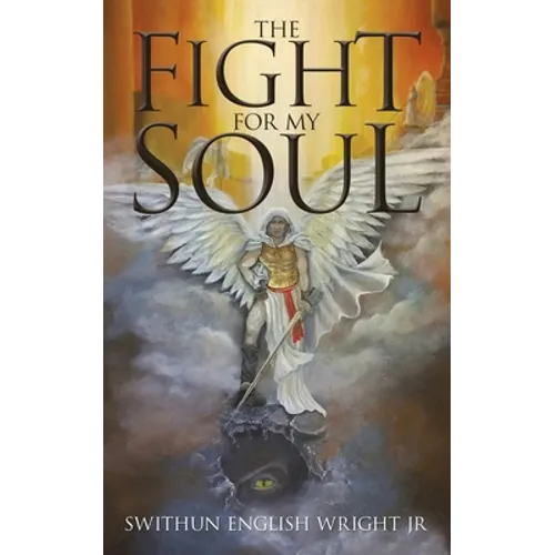 The Fight for My Soul - Paperback