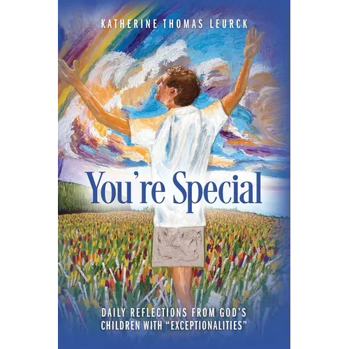 You're Special: Daily Reflections from God's Children with 