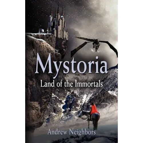 Mystoria: Land of the Immortals - Paperback