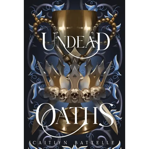 Undead Oaths - Hardcover