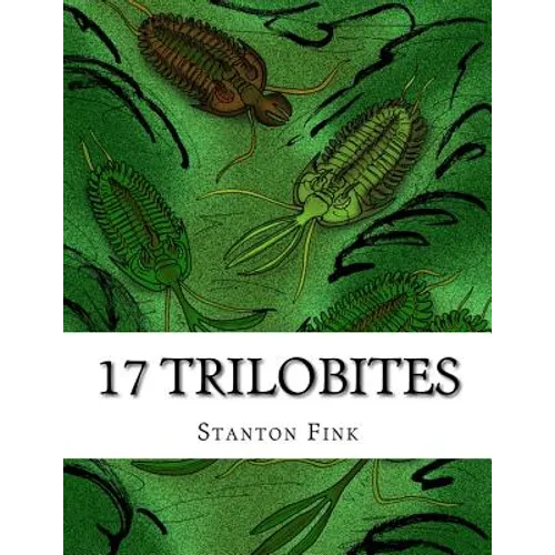 17 Trilobites: Everyone Should Know About - Paperback