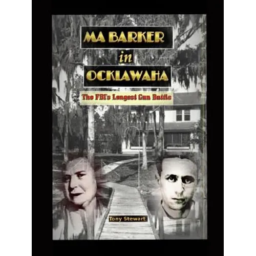Ma Barker in Ocklawaha - Paperback