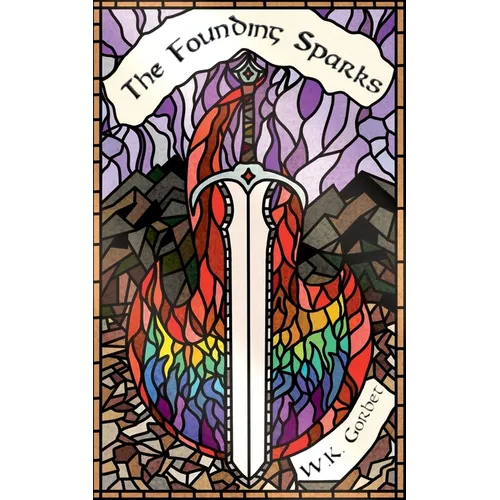 The Founding Sparks: A First Matter Saga Novella - Paperback