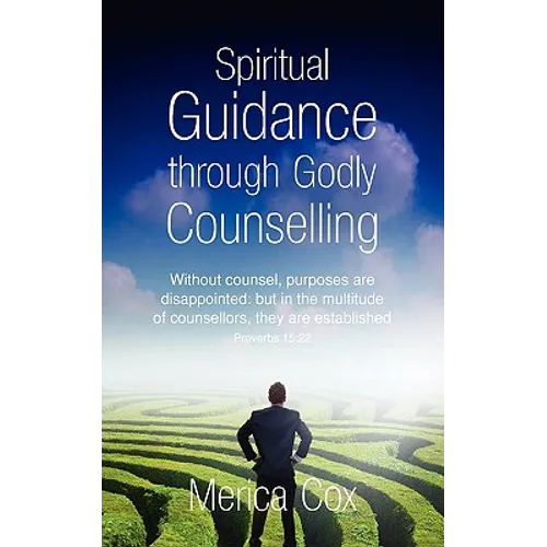 Spiritual Guidance through Godly Counselling - Paperback
