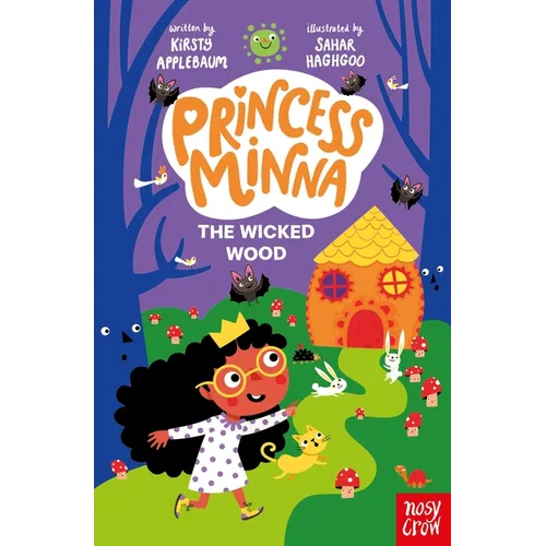 Princess Minna: The Wicked Wood - Paperback