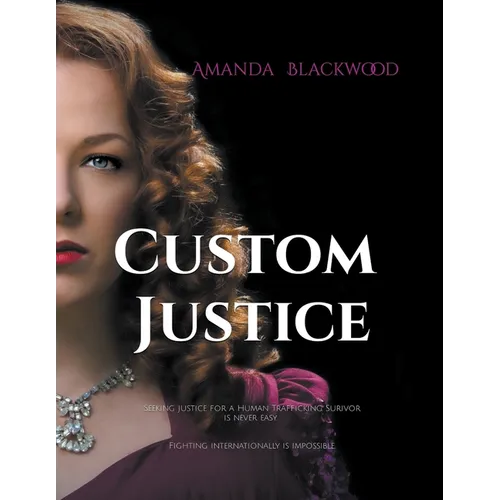Custom Justice - Paperback