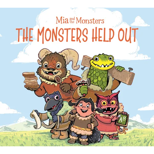 MIA and the Monsters: The Monsters Help Out: English Edition - Hardcover